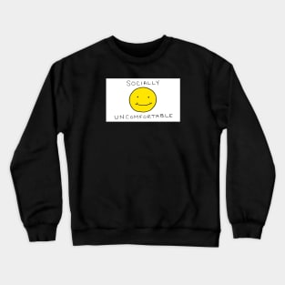 Socially Uncomfortable Crewneck Sweatshirt